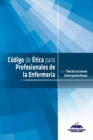 Codigo de Etica para Profesionales de la Enfermeria con Declaraciones Interpretativas - eBook