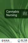 Cannabis Nursing : Scope and Standards of Practice, 1st Edition - eBook