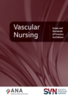 Vascular Nursing : Scope and Standards of Practice, 3rd Edition - eBook