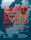 A Landscape Approach : From Local Communities to Territorial Systems - Book
