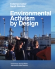 Environmental Activism by Design - Book