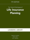 The Tools & Techniques of Life Insurance Planning, 9th Edition - eBook
