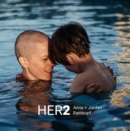 Her, Too : Our Visual Dialogue on Confronting Cancer as a Family - Book