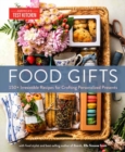 Food Gifts : 150+ Irresistible Recipes for Crafting Personalized Presents - Book
