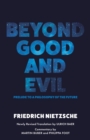 Beyond Good and Evil : Prelude to a Philosophy of the Future (Warbler Press) - eBook