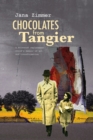 Chocolates from Tangier : A Holocaust replacement child's memoir of art and transformation - Book