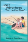 Joe's Adventures "Fun on the River" - eBook