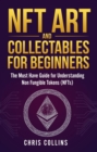 NFT Art and Collectables for Beginners - eBook