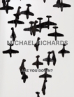 Michael Richards: Are You Down? - Book