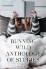 Running Wild Anthology of Stories, Volume 6 - eBook