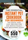 The Essential Instant Pot Cookbook for Beginners - eBook