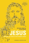 ReJesus : Remaking the Church in Our Founder's Image - eBook