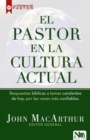 Pastor en la cultura actual, El - eBook