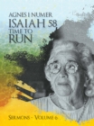 Agnes I. Numer - Isaiah 58 - Time to Run - eBook