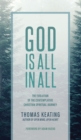 God Is All In All : The Evolution of the Contemplative Christian Spiritual Journey - eBook