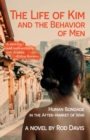 The Life of Kim and the Behavior of Men : Human Bondage in the After-market of War - eBook