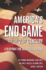 America's End Game for the 21st Century - eBook