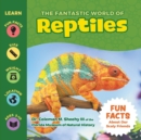 The Fantastic World of Reptiles - Book