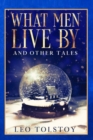 What Men Live By and Other Tales - eBook