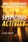 Suspicious Activity : A Legal Thriller - eBook