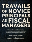 TRAVAILS OF NOVICE PRINCIPALS AS FISCAL MANAGERS - eBook