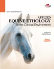 Applied Equine Ethology in the Clinical Environment - Book