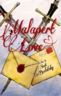 Malapert Love : A Play - eBook