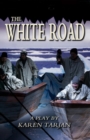 The White Road : A Play Of Shackleton - eBook