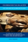 Columbian Red Tail Boa as Pets - eBook