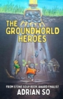 The Groundworld Heroes - eBook