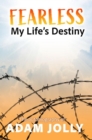 Fearless: My Life's Destiny - eBook