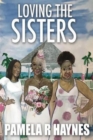 Loving the Sisters - eBook