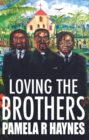 Loving the Brothers - eBook