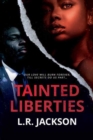 Tainted Liberties - Book