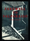 Farewell to Valparaiso - eBook