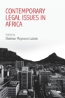 Contemporary Legal Issues in Africa - eBook