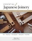 Essential Japanese Joinery : Fundamental Tools & Techniques of Japanese Woodworking - Book