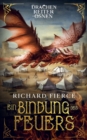 Ein Bindung des Feuers : Ein junges Erwachsenen-Fantasy-Abenteuer - eBook