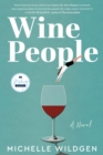 Wine People : A Novel - Book