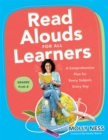 Read Alouds for All Learners : A Comprehensive Plan for Every Subject, Every Day, Grades PreK-8  (Learn the step-by-step instructional plan for Read Alouds for All Learners) - eBook