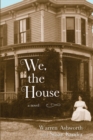 We, the House - eBook