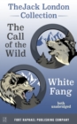 The Jack London Collection - Call of the Wild and White Fang - Unabridged - eBook