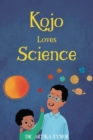 Kojo Loves Science - eBook