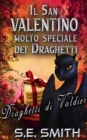 Il San Valentino molto speciale dei draghetti - eBook