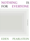 Nothing Is for Everyone - Book