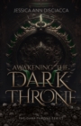 Awakening the Dark Throne - eBook