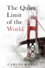 The Quiet Limit of the World - eBook