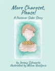 More Charoset, Please! : A Passover Seder Story - eBook