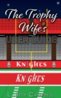 Trophy Wife's User Guide - eBook