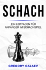 Schach : Ein Leitfaden fur Anfanger im Schachspiel - eBook
